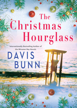 The Christmas Hourglass by Davis Bunn — Quarterly book selection