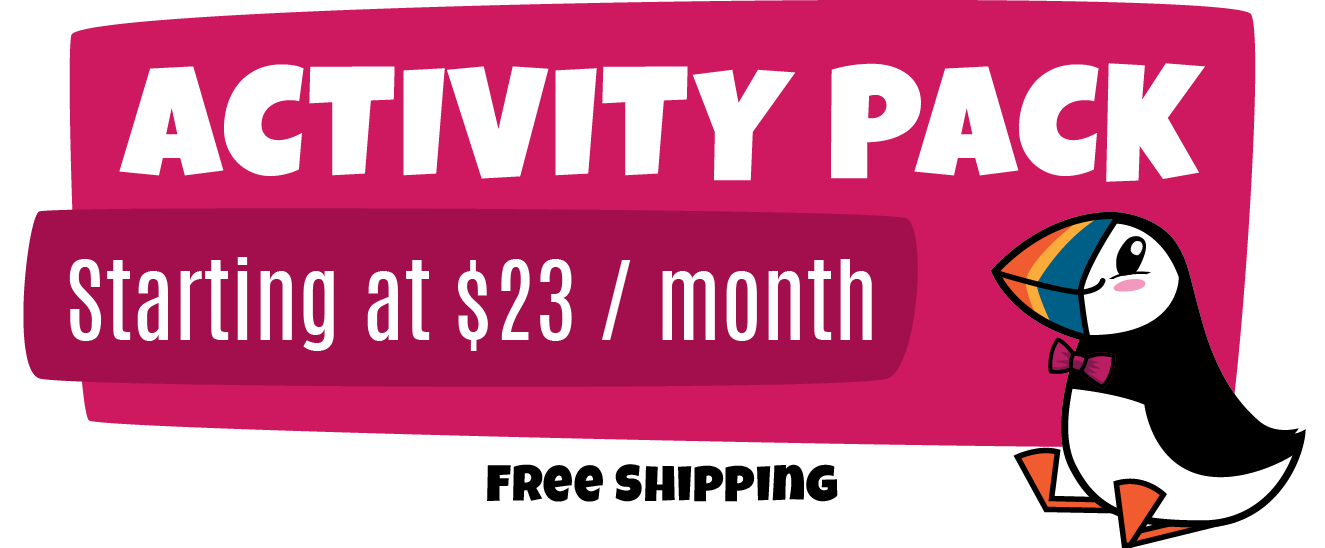 Activity Pack subscription starting at $23/month with free shipping and cartoon puffin