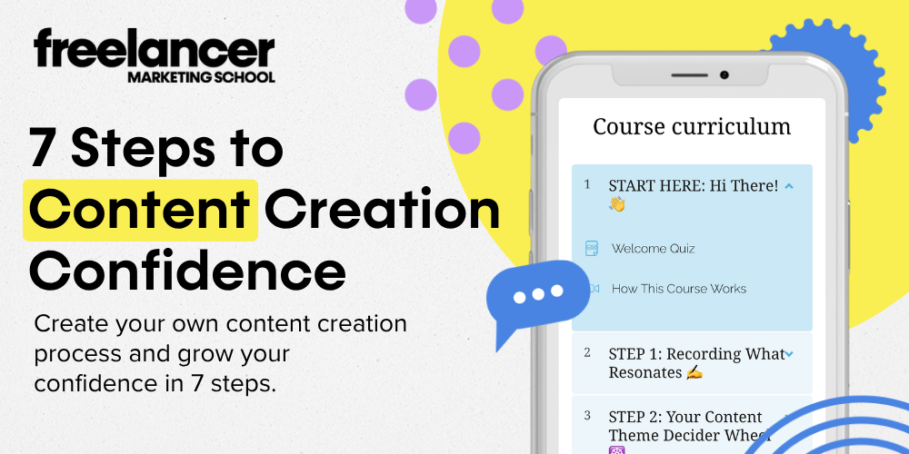 7 Steps to Content Creation Confidence course