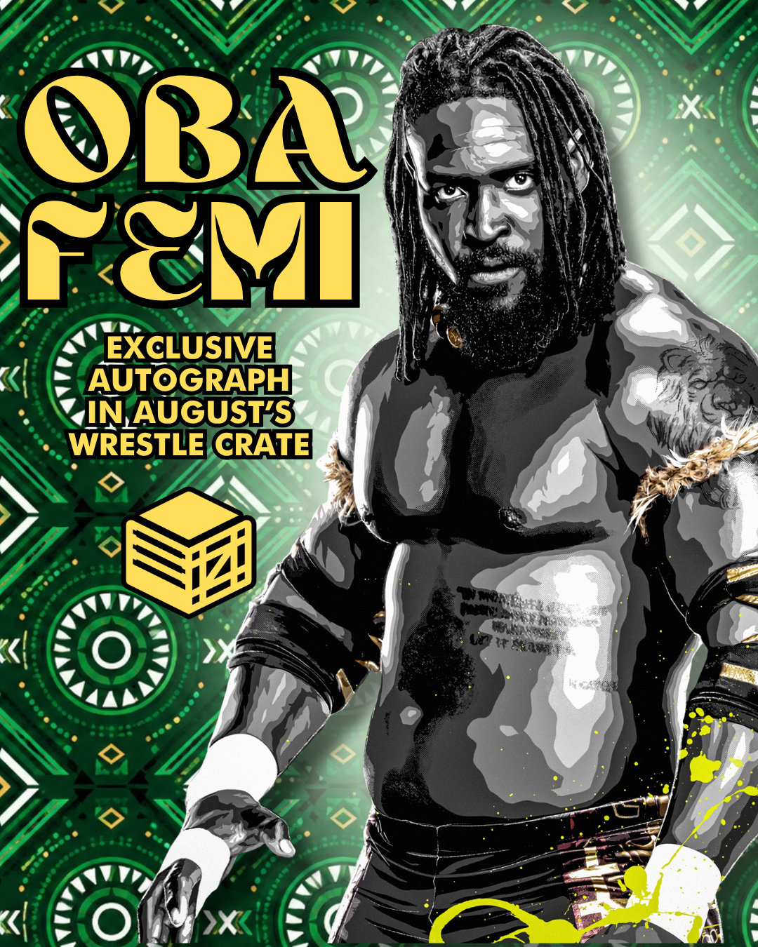 Oba Femi Exclusive Autograph - Wrestle Crate